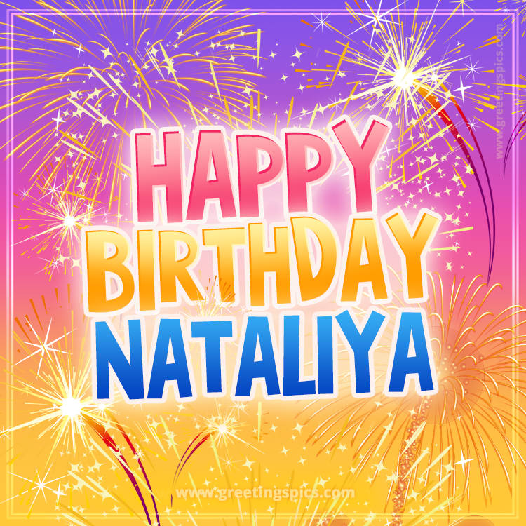 Happy Birthday Nataliya Picture with fireworks (square shape image)