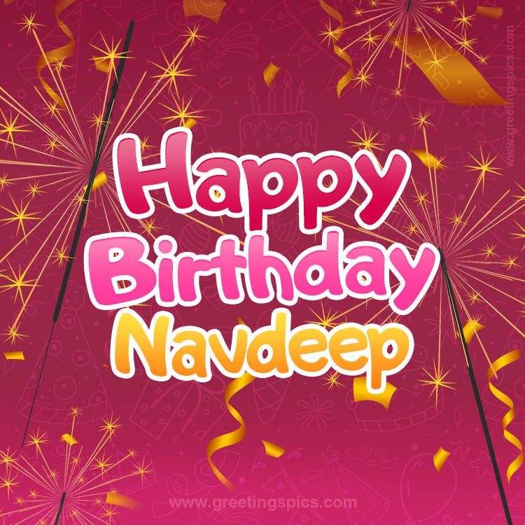 Happy Birthday Navdeep Image with sparklers (square shape image)