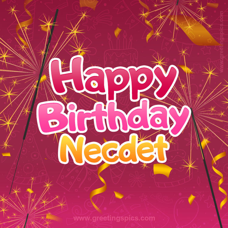 Happy Birthday Necdet Image with sparklers (square shape image)