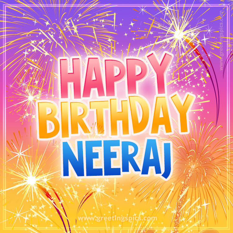 Happy Birthday Neeraj Picture with fireworks (square shape image)