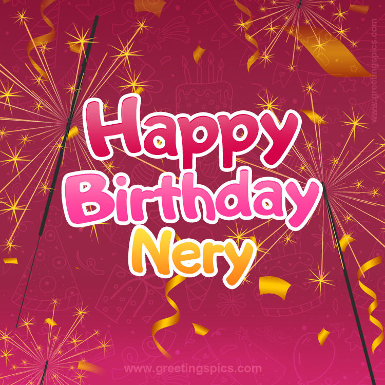 Happy Birthday Nery Image with sparklers (square shape image)