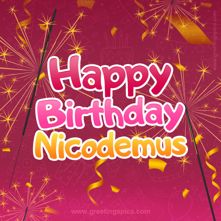 Happy Birthday Nicodemus Image with sparklers (square shape image)