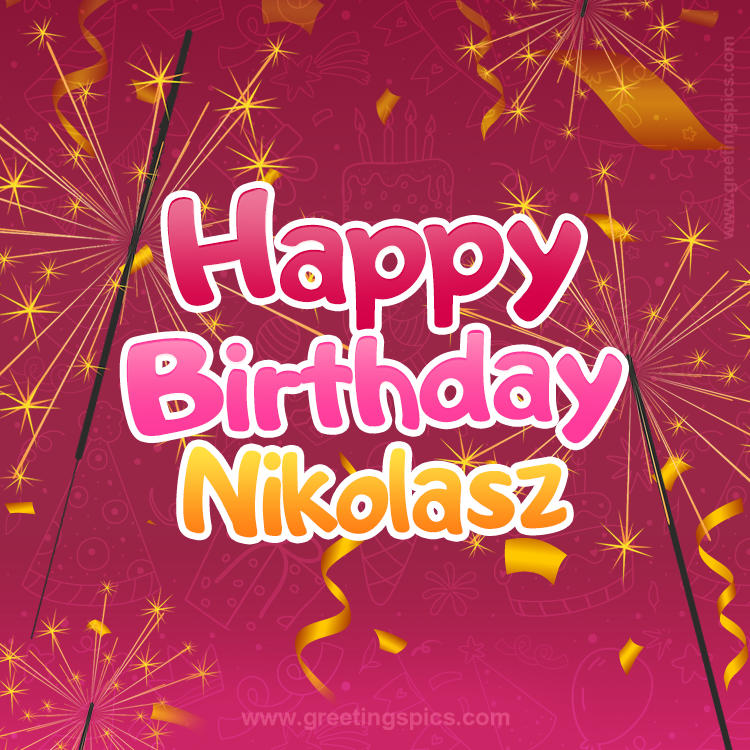 Happy Birthday Nikolasz Image with sparklers (square shape image)