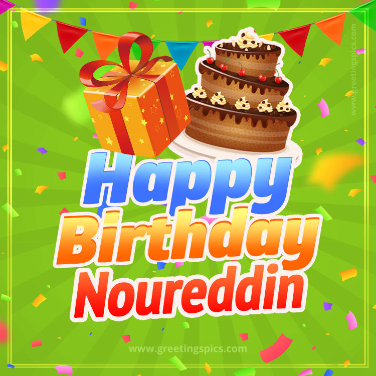 Happy Birthday Noureddin picture with flags, chocolate cake and gift box (square shape image)