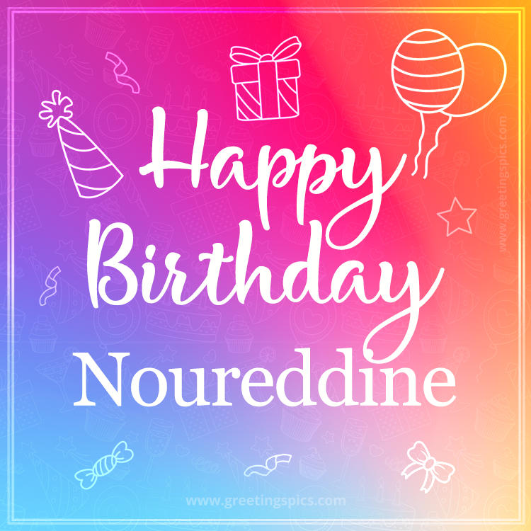 Colorful Happy Birthday Card For Noureddine (square shape image)