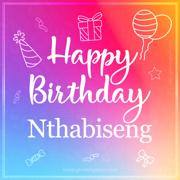 Colorful Happy Birthday Card For Nthabiseng (square shape image)