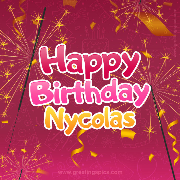 Happy Birthday Nycolas Image with sparklers (square shape image)