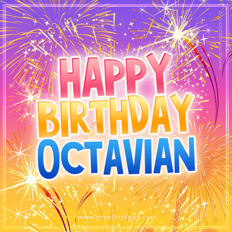 Happy Birthday Octavian Picture with fireworks (square shape image)