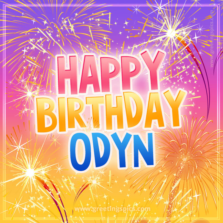 Happy Birthday Odyn Picture with fireworks (square shape image)