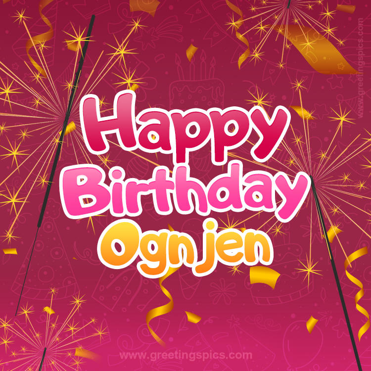 Happy Birthday Ognjen Image with sparklers (square shape image)