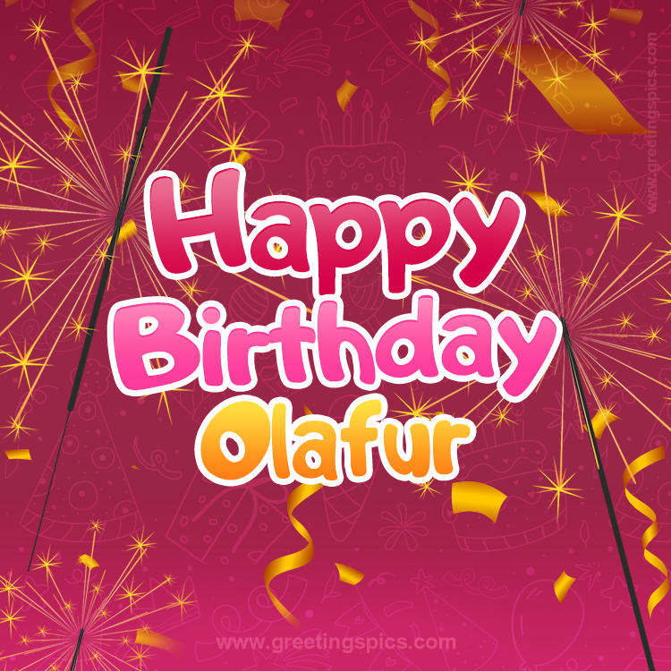 Happy Birthday Olafur Image with sparklers (square shape image)