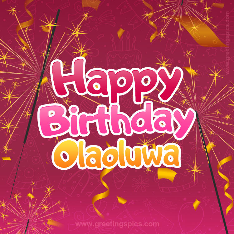 Happy Birthday Olaoluwa Image with sparklers (square shape image)