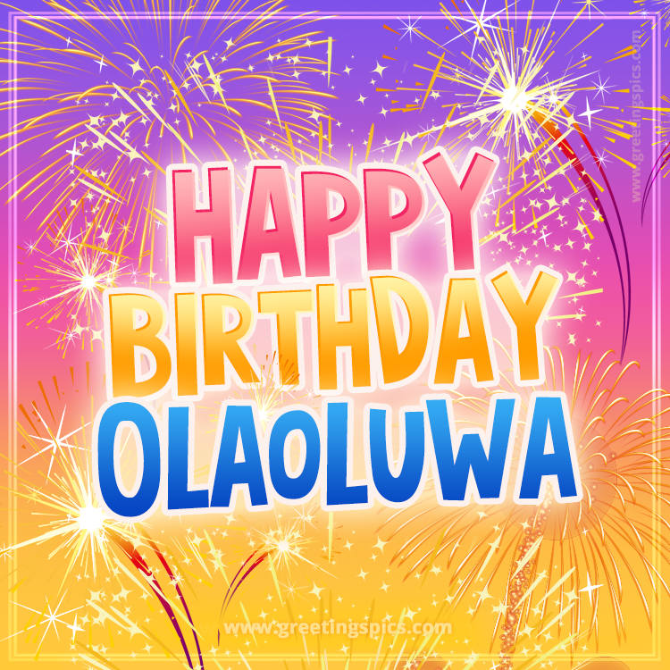 Happy Birthday Olaoluwa Picture with fireworks (square shape image)