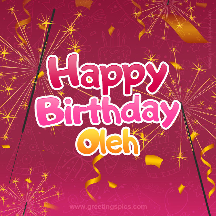 Happy Birthday Oleh Image with sparklers (square shape image)