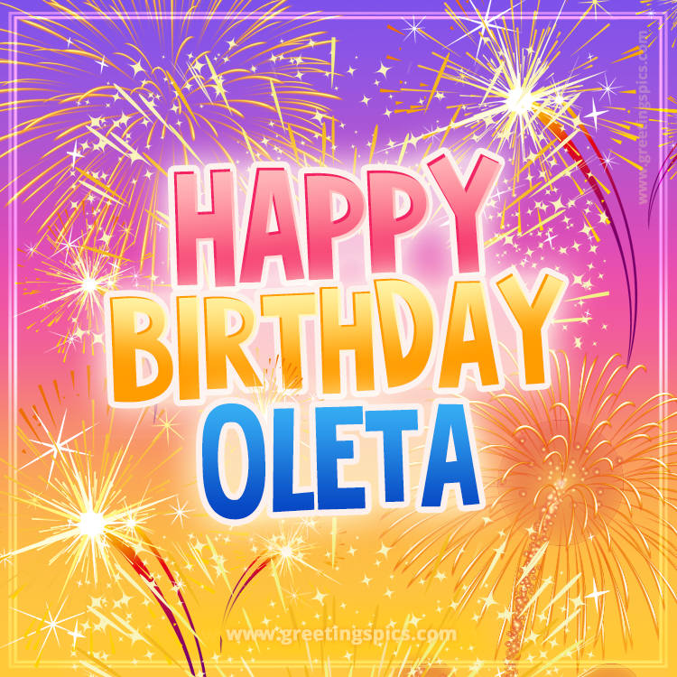 Happy Birthday Oleta Picture with fireworks (square shape image)