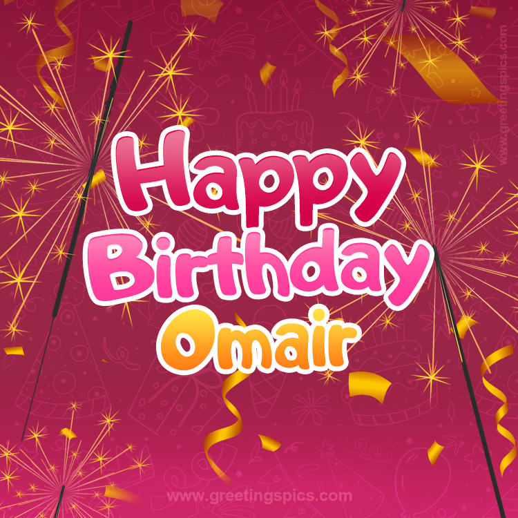 Happy Birthday Omair Image with sparklers (square shape image)