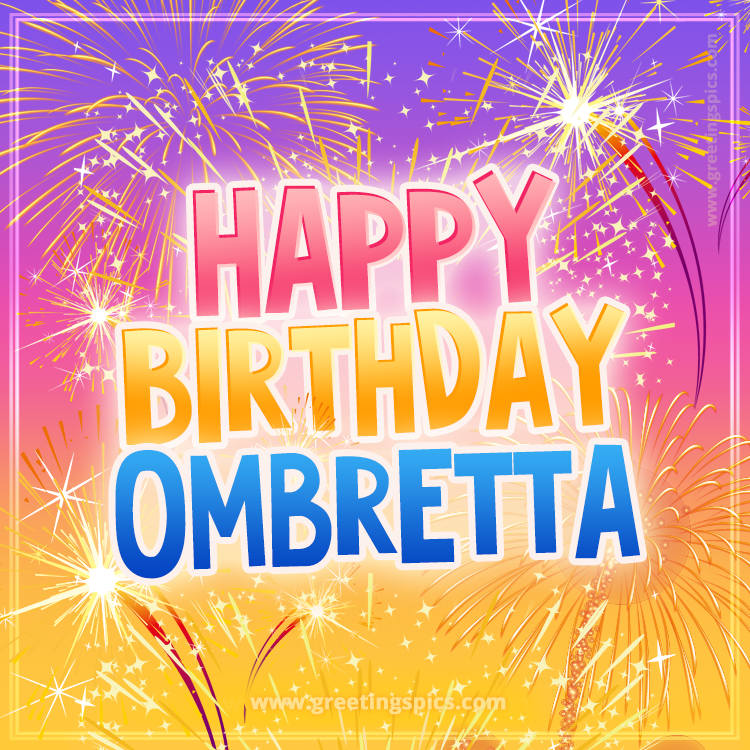 Happy Birthday Ombretta Picture with fireworks (square shape image)