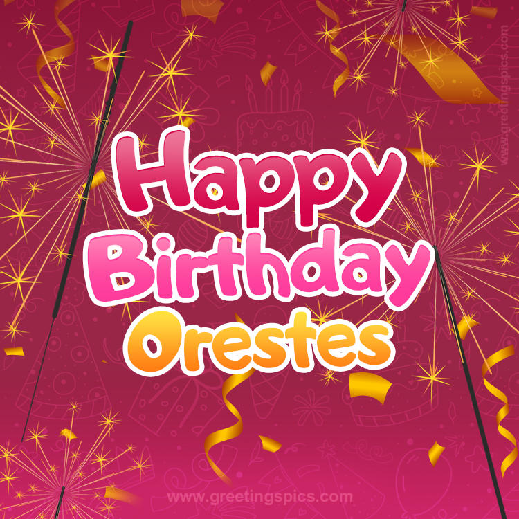 Happy Birthday Orestes Image with sparklers (square shape image)