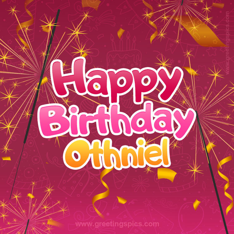 Happy Birthday Othniel Image with sparklers (square shape image)