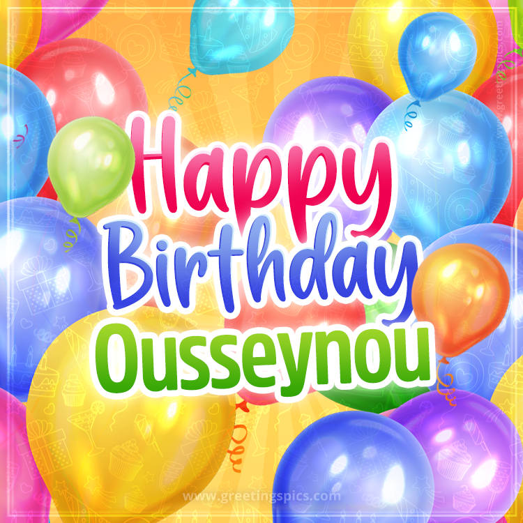 Happy Birthday Ousseynou Image with colorful balloons (square shape image)