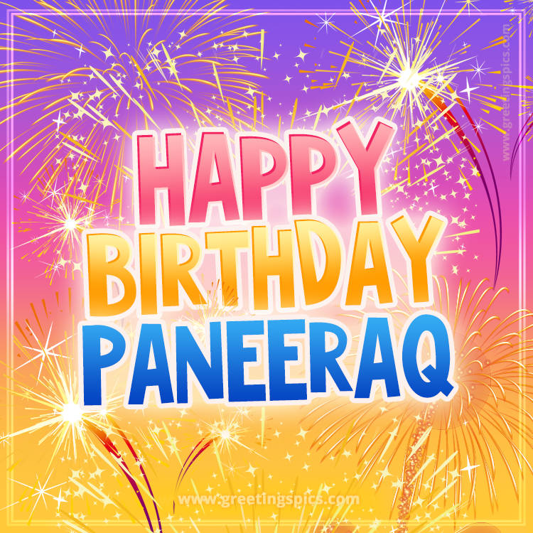 Happy Birthday Paneeraq Picture with fireworks (square shape image)