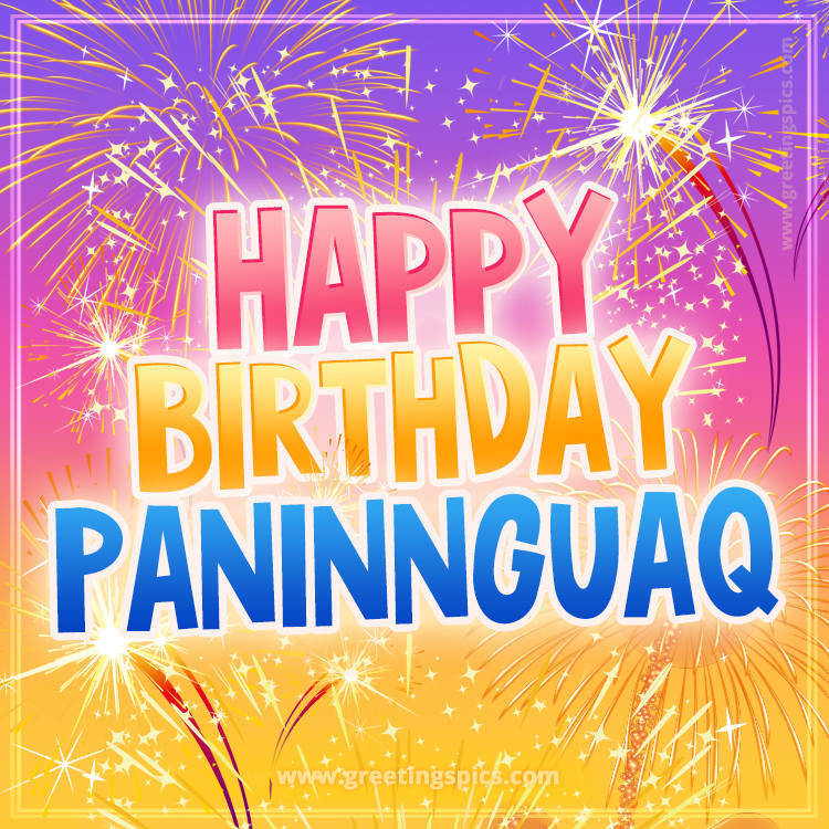 Happy Birthday Paninnguaq Picture with fireworks (square shape image)