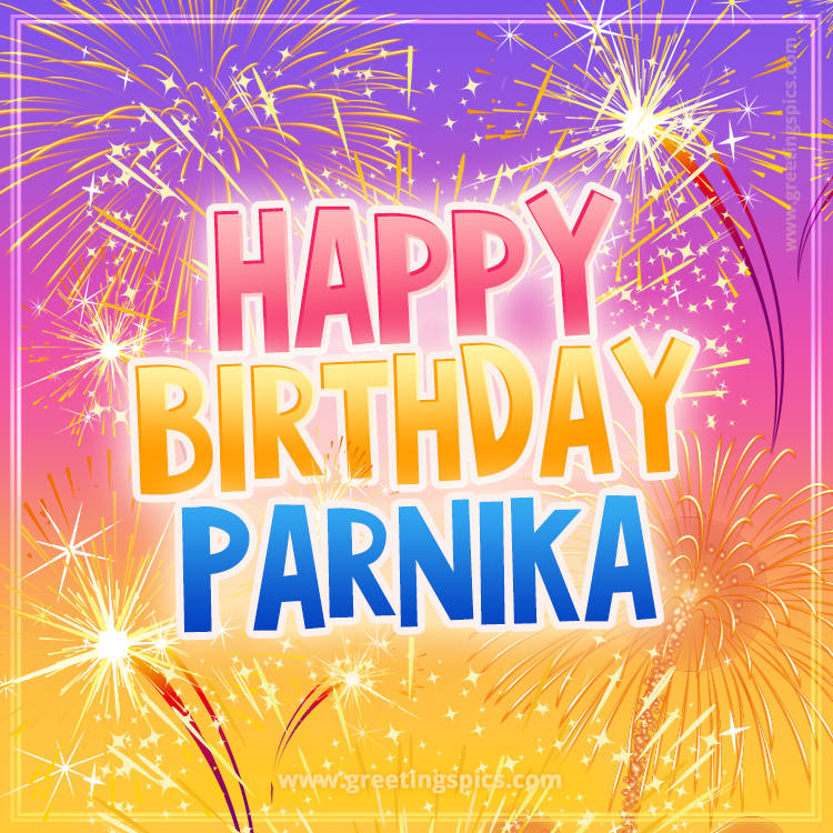 Happy Birthday Parnika Picture with fireworks (square shape image)