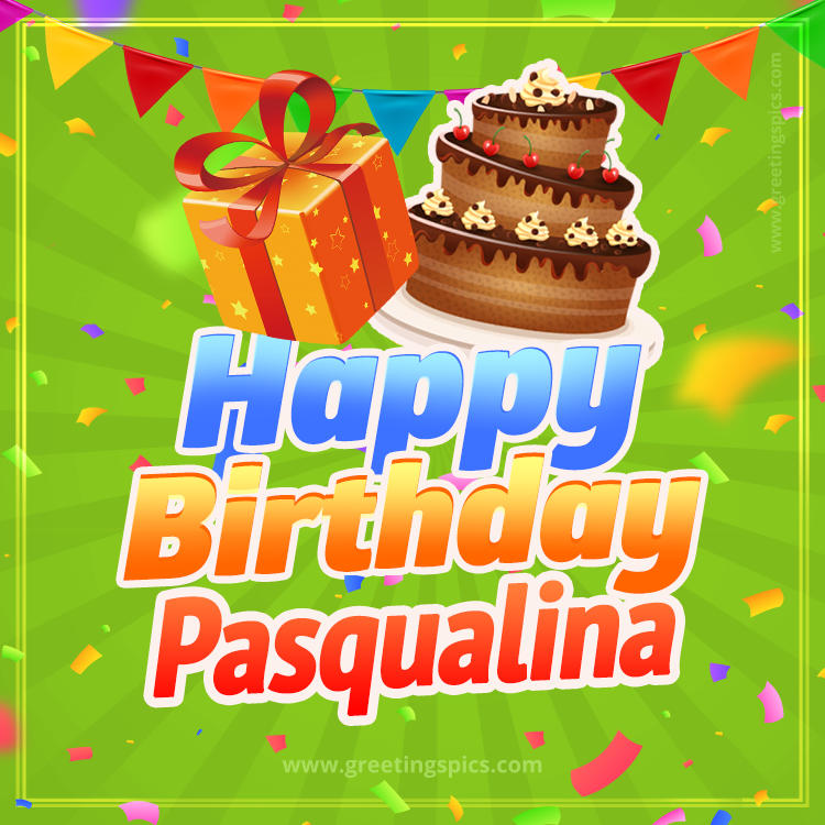 Happy Birthday Pasqualina picture with flags, chocolate cake and gift box (square shape image)