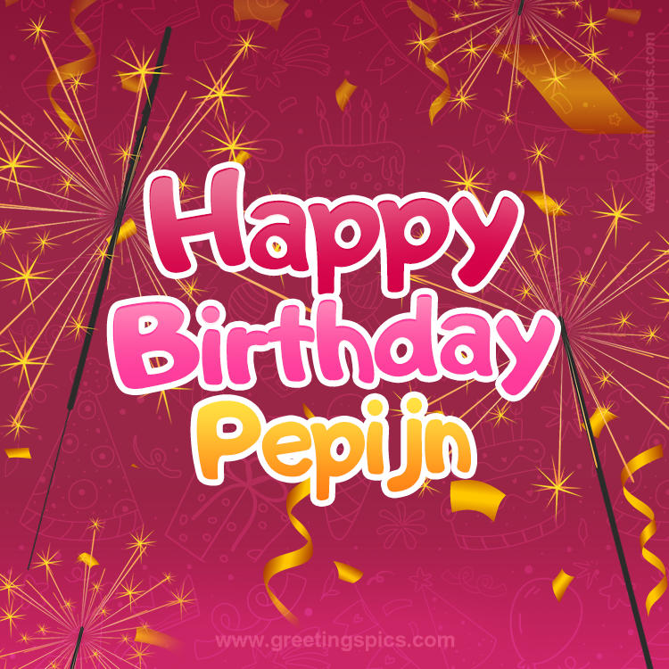 Happy Birthday Pepijn Image with sparklers (square shape image)