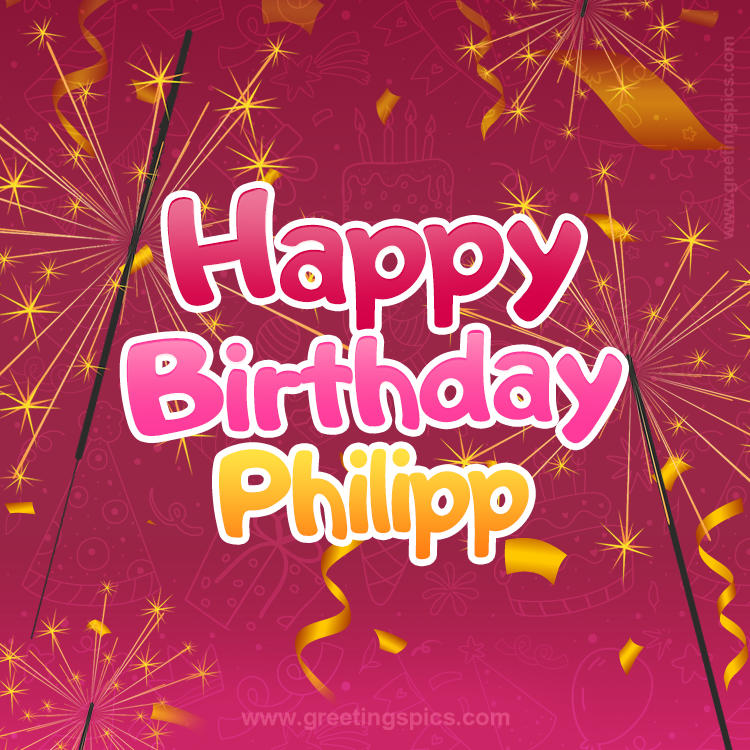 Happy Birthday Philipp Image with sparklers (square shape image)