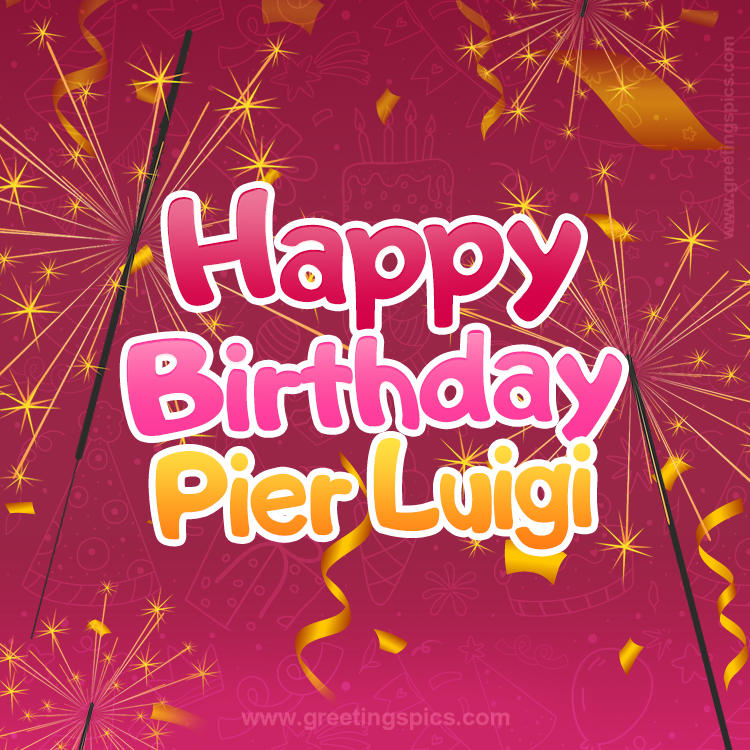 Happy Birthday Pier Luigi Image with sparklers (square shape image)