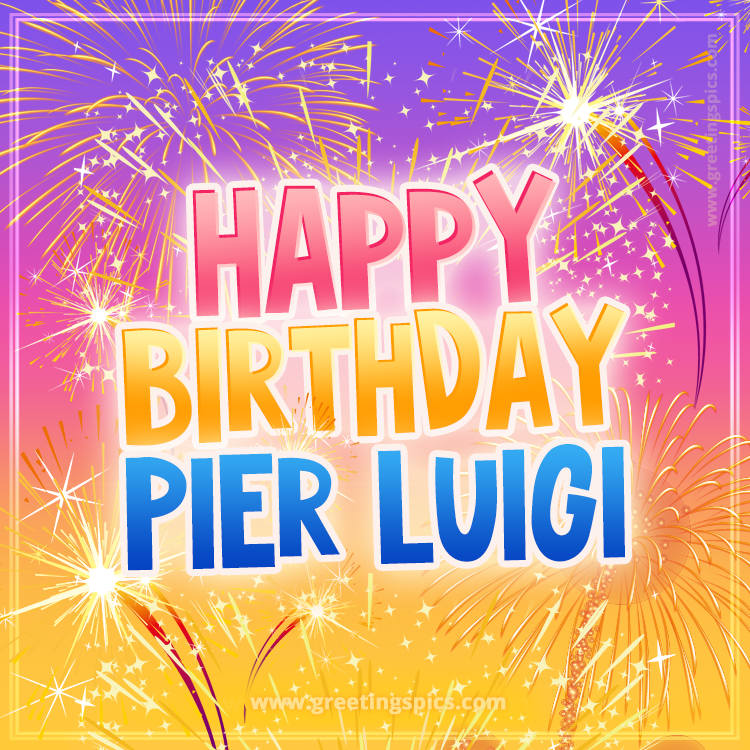 Happy Birthday Pier Luigi Picture with fireworks (square shape image)