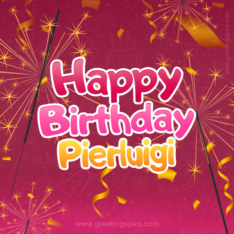 Happy Birthday Pierluigi Image with sparklers (square shape image)