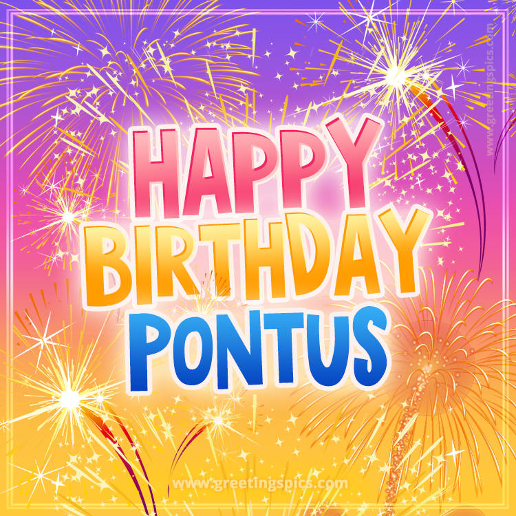 Happy Birthday Pontus Picture with fireworks (square shape image)