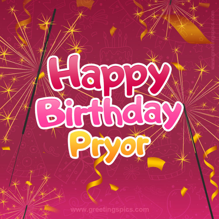 Happy Birthday Pryor Image with sparklers (square shape image)