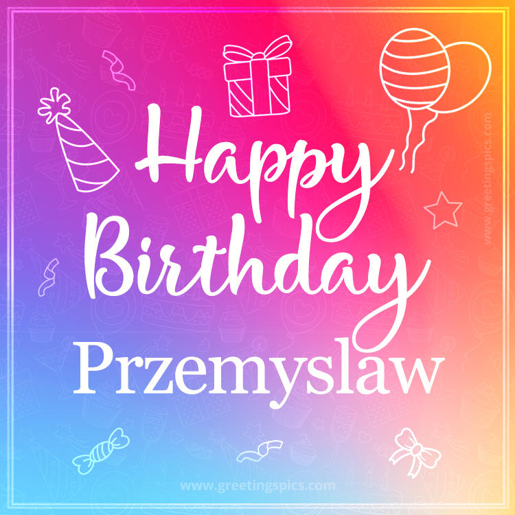 Colorful Happy Birthday Card For Przemyslaw (square shape image)