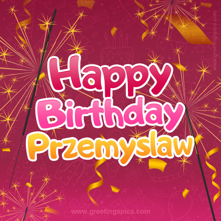 Happy Birthday Przemyslaw Image with sparklers (square shape image)