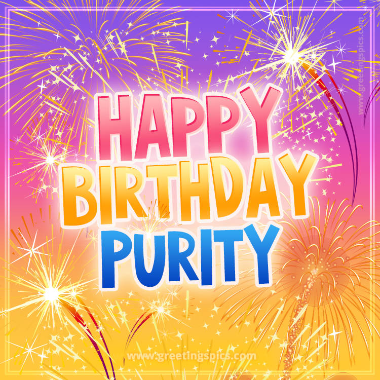Happy Birthday Purity Picture with fireworks (square shape image)