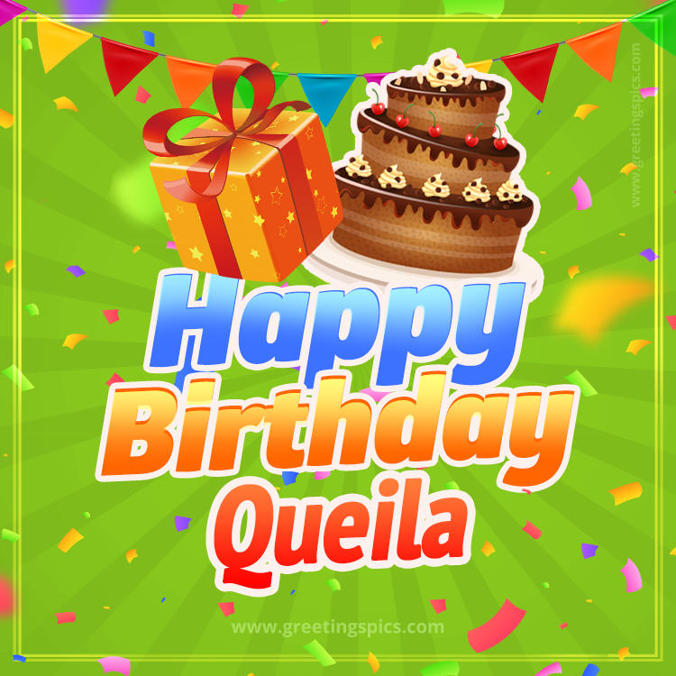 Happy Birthday Queila picture with flags, chocolate cake and gift box (square shape image)