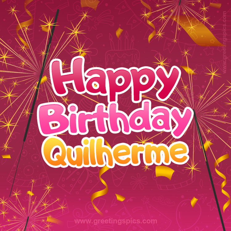 Happy Birthday Quilherme Image with sparklers (square shape image)