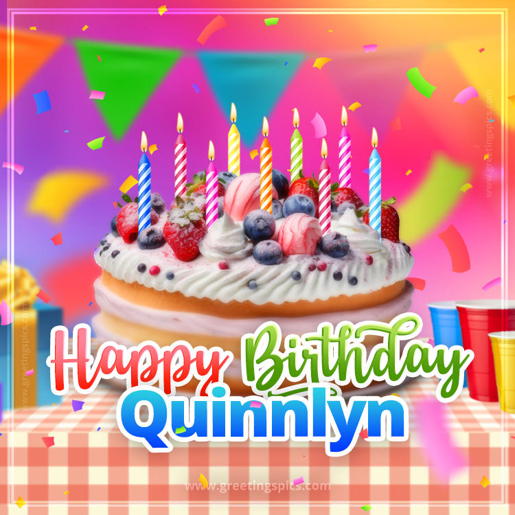 Happy Birthday Quinnlyn Colorful Image with fruit cake and candles (square shape image)