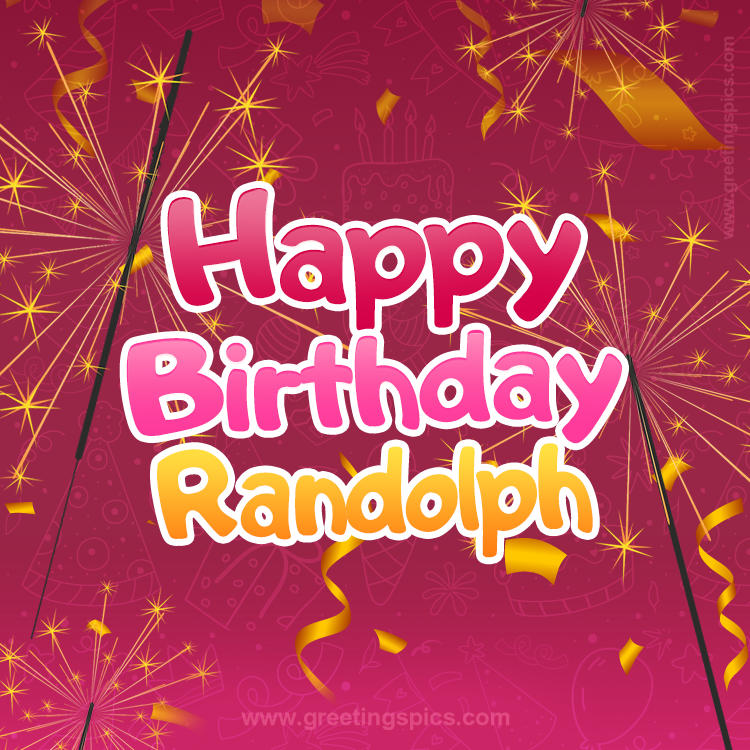 Happy Birthday Randolph Image with sparklers (square shape image)