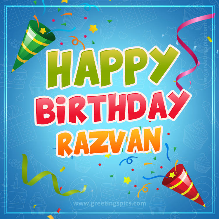 Happy Birthday Razvan picture with confetti and party poppers (square shape image)