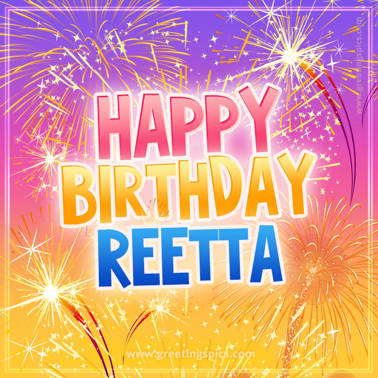 Happy Birthday Reetta Picture with fireworks (square shape image)