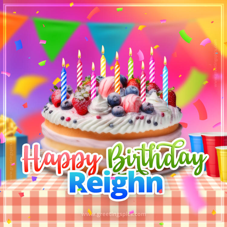 Happy Birthday Reighn Colorful Image with fruit cake and candles (square shape image)