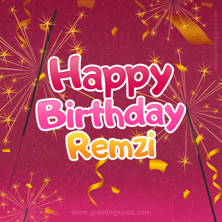 Happy Birthday Remzi Image with sparklers (square shape image)