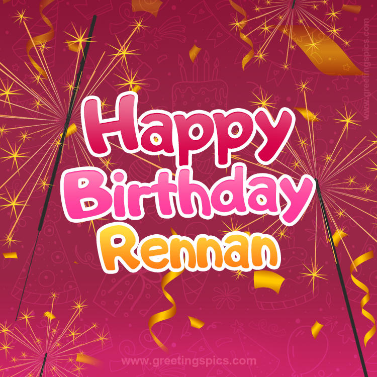 Happy Birthday Rennan Image with sparklers (square shape image)