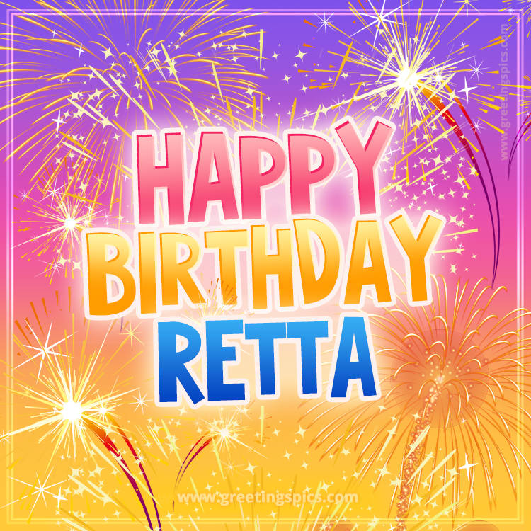 Happy Birthday Retta Picture with fireworks (square shape image)