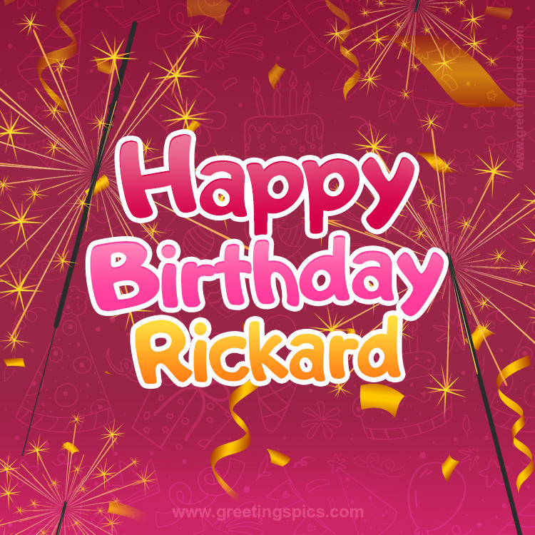 Happy Birthday Rickard Image with sparklers (square shape image)