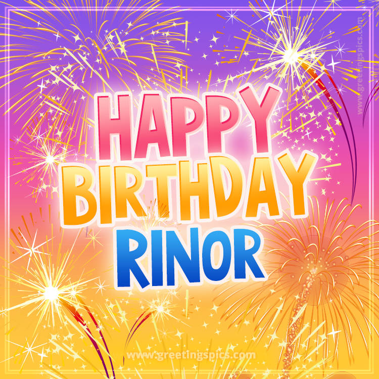 Happy Birthday Rinor Picture with fireworks (square shape image)